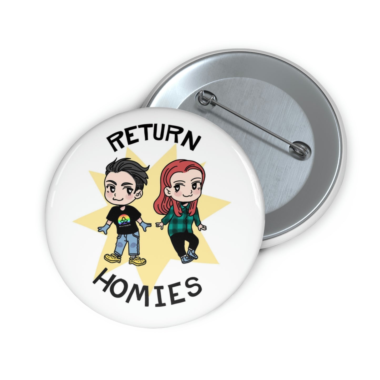 Return Homies Pin Buttons