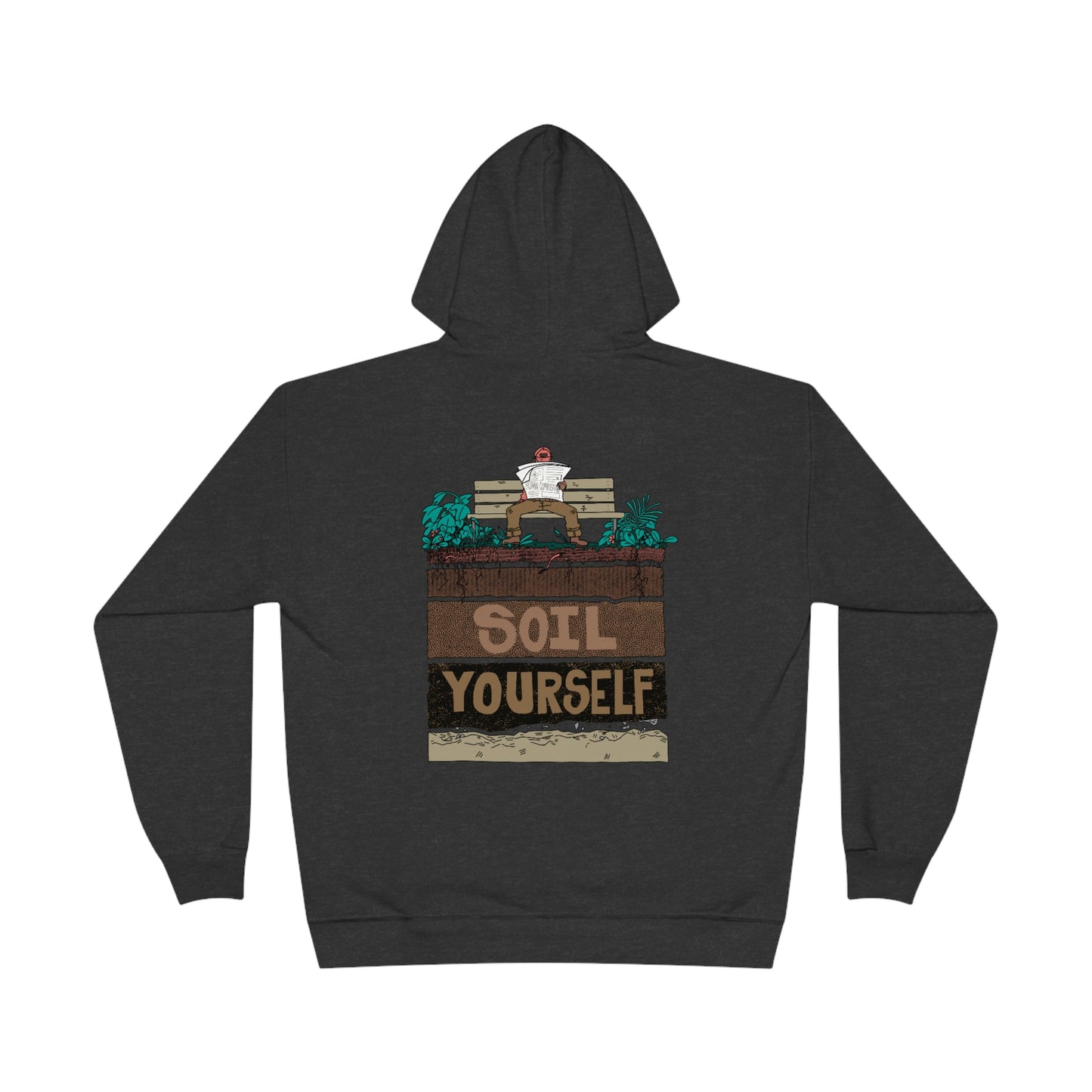 Soil Yourself EcoSmart® Pullover Hoodie Sweatshirt