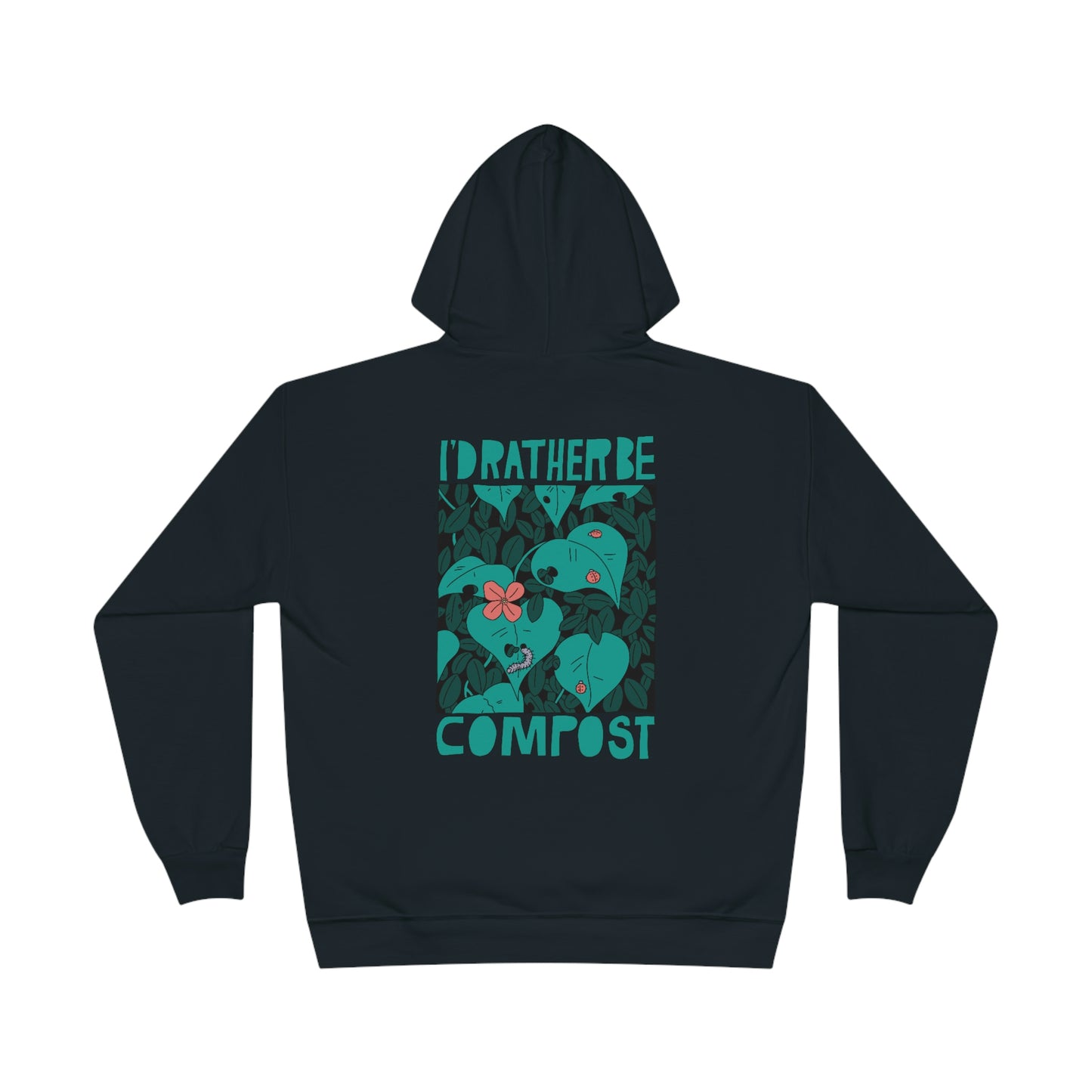 I'd Rather Be Compost Garden EcoSmart® Pullover Hoodie Sweatshirt