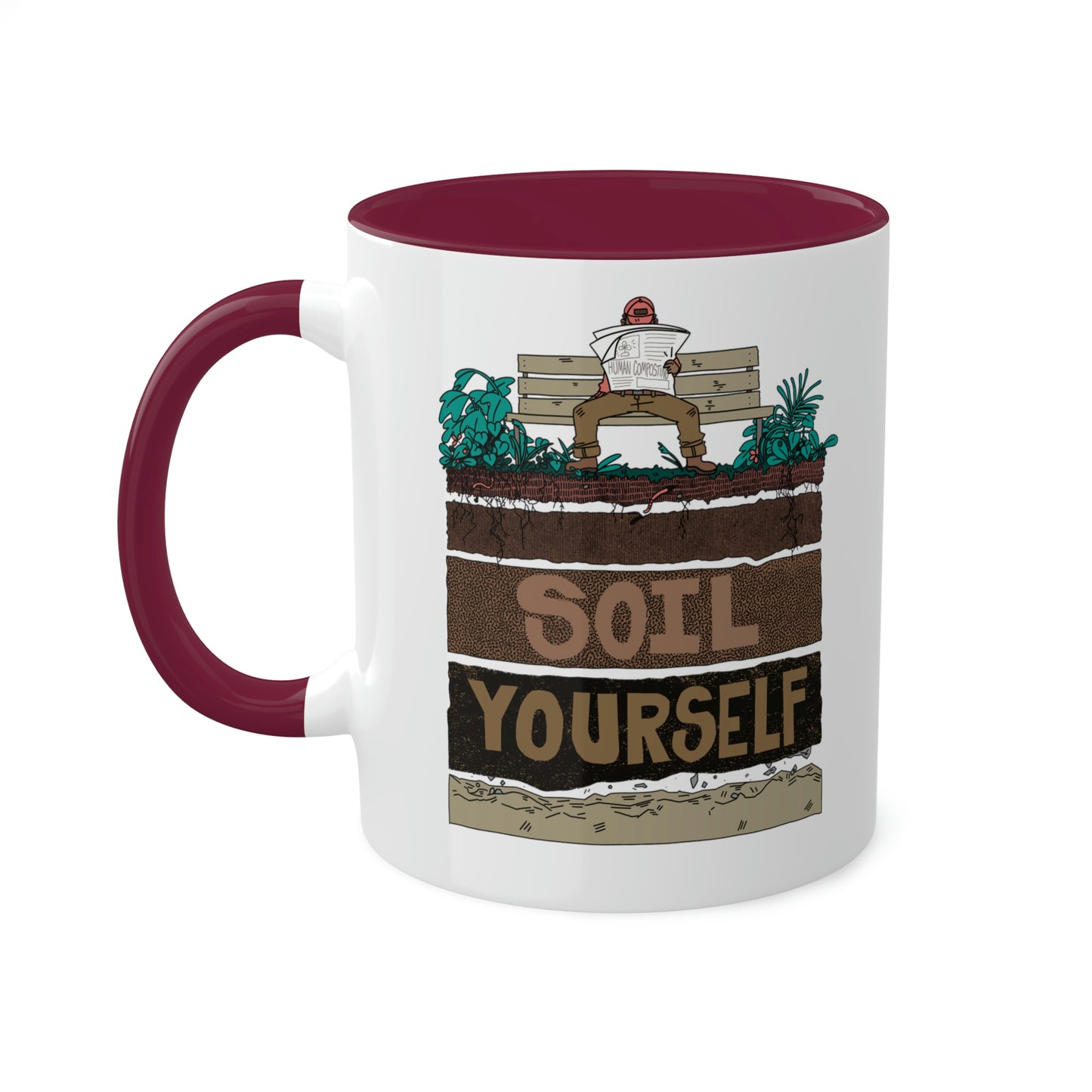 Soil Yourself Mug, 11oz